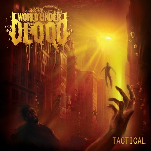 Cover for World Under Blood · Tactical (CD) [Ltd. edition] (2011)