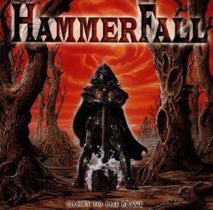 Cover for Hammerfall · Glory to the Brave (CD) [Dlx edition] (1997)