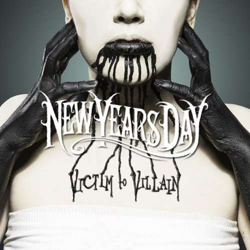 Cover for New Years Day · Victim to Villain (CD) (2013)