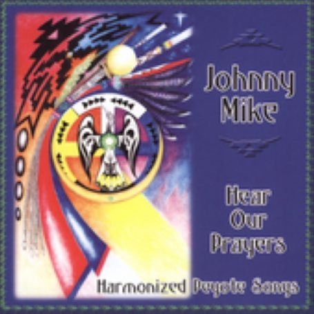 Cover for Johnny Mike · Hear Our Prayers (CD) (2007)