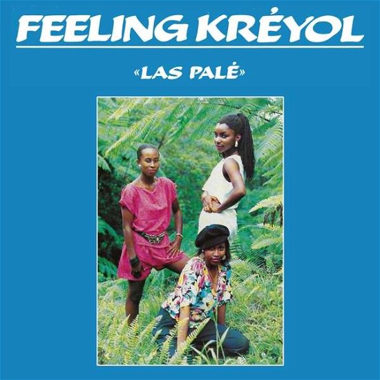 Cover for Feeling Kreyol · Las Pale (CD) [Remastered edition] (2018)