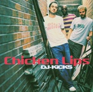 Cover for Chicken Lips · Dj Kicks (CD) (2007)
