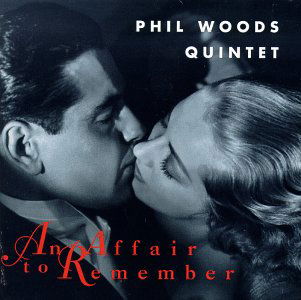 Cover for Phil Woods · Affair to Remember (CD) (1995)