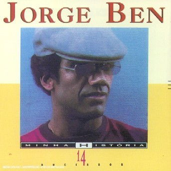 Minha Historia - Ben Jorge - Musik - VERVE - 0731452239525 - 6. august 1994