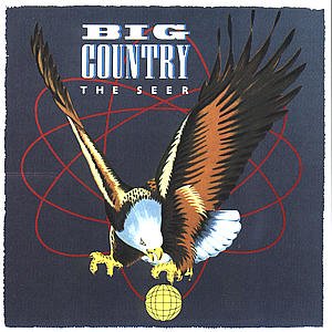 Big Country - The Seer - Big Country - Musiikki - Virgin EMI Records - 0731453232525 - perjantai 22. maaliskuuta 1996