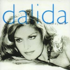 Dalida · Comme Si J'etais La (CD) (2012)