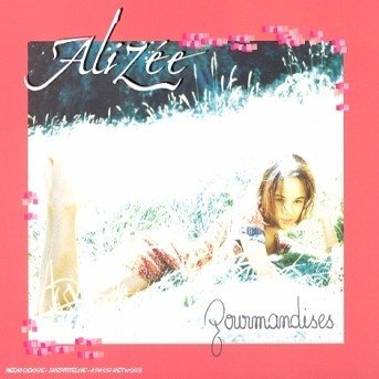 Cover for Alizee · Gourmandises (CD) (2013)