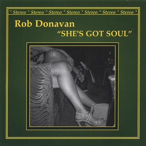 Cover for Rob Donavan · She's Got Soul (CD) (2005)