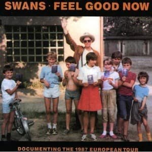 Cover for Swans · Feel Good Now (CD) (2012)