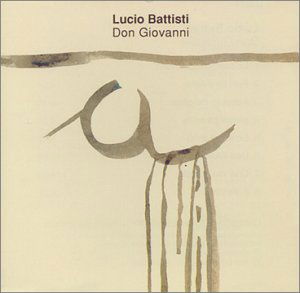 Don Giovanni - Lucio Battisti - Musiikki - BMG - 0743211941525 - maanantai 19. toukokuuta 2008