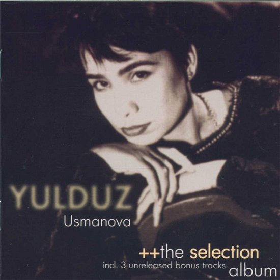 Usmanova Yulduz · Usmanova Yulduz - Selection Album (CD) (1997)