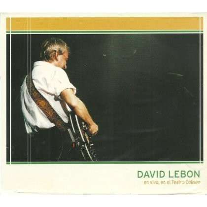 En Vivo en El Coliseo - David Lebon - Music - SON - 0743217048525 - September 9, 1999