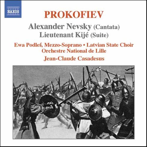 Prokofiev / Alexander Nevsky / Lieutenant - Podles / Orc De Lille / Casadesus - Musik - NAXOS - 0747313272525 - 3. April 2006