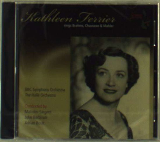 Sings Brahms - Chausson & Mahler - Kathleen Ferrier - Music - SOMM - 0748871207525 - April 1, 2008