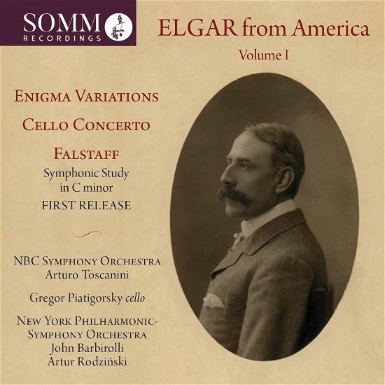 Elgar from America 1 - Elgar / Nbc Symphony Orchestra / Rodjinsky - Musik - SOMM - 0748871500525 - 17. Mai 2019
