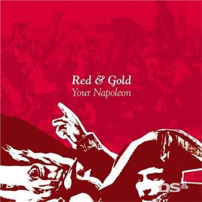 Your Napoleon - Red & Gold - Musik - Lujo - 0751937282525 - 27. april 2018