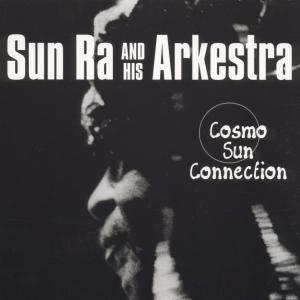 Cosmo Sun Connection - Sun Ra - Muzyka - RER MEGACORP - 0752725008525 - 23 grudnia 1997