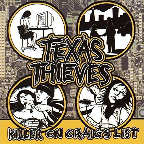 Cover for Texas Thieves · Killer On Craig's List (CD) (2004)