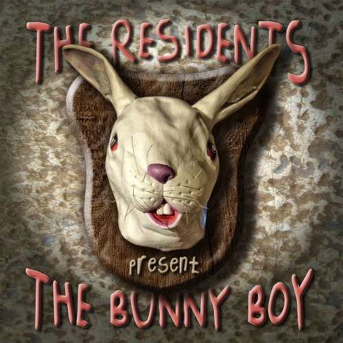 Cover for Residents · Bunny Boy (CD) (2021)