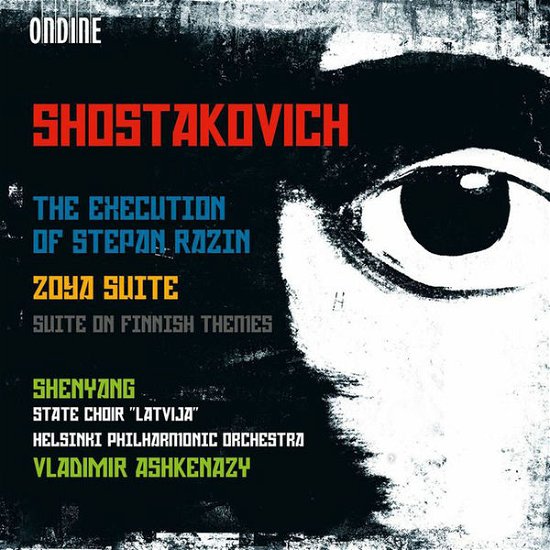 Cover for Shostakovich / Shenyang / State Choir Latvija · Execution of Stepan Razin / Zoya Suite (CD) (2013)