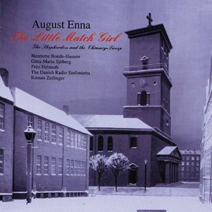 Cover for A. Enna · Little Match Girl -danish Xmas Opera- (CD) (2001)