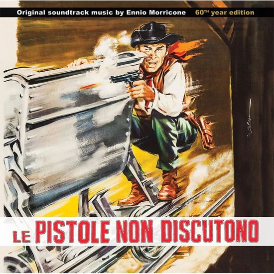 Cover for Ennio Morricone · Le Pistole Non Discutono - O.s.t. (CD) (2024)