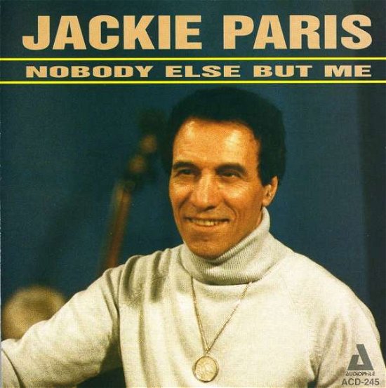 Cover for Jackie Paris · Nobody Else But Me (CD) (2014)