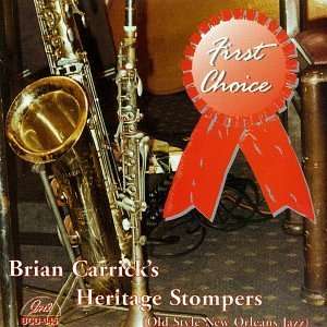 Cover for Brian Carrick's Heritage Stompers · First Choice (CD) (2014)