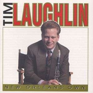 New Orleans Own - Tim Laughlin - Musik - JAZZOLOGY - 0762247620525 - 13. März 2014
