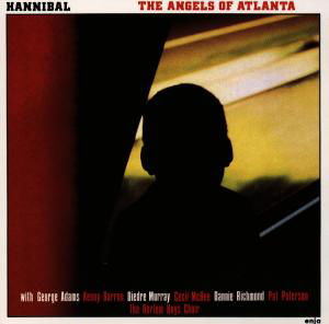 Cover for Hannibal Peterson · Angels of Atlanta (CD) (1994)