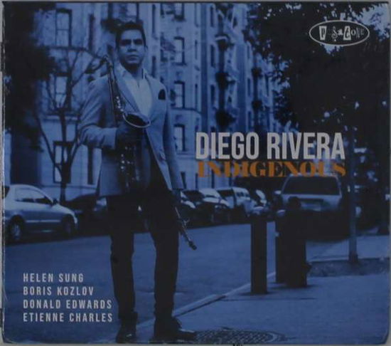 Cover for Diego Rivera · Indigenous (CD) (2021)