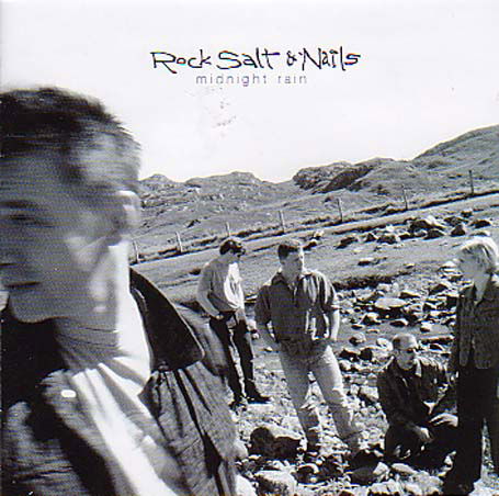 Rock Salt & Nails · Midnight Rain (CD) (2003)