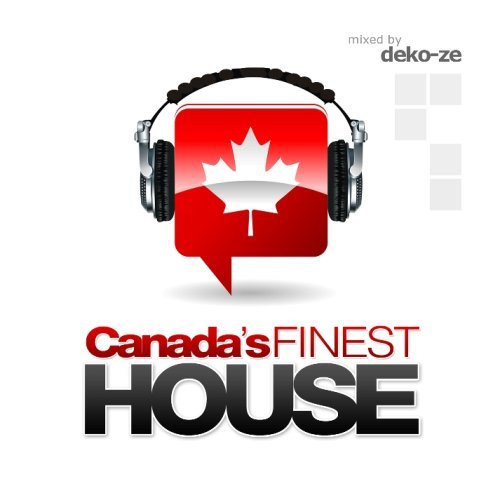 CANADA'S FINEST HOUSE by VARIOUS ARTISTS - Various Artists - Música - Universal Music - 0772408105525 - 31 de julho de 2007