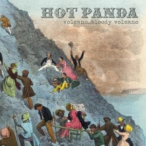 Cover for Hot Panda · Volcano... Bloody Volcano (CD) [Digipak] (2009)