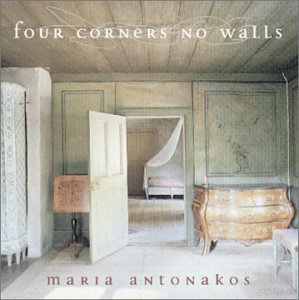 Maria Antonakos · Four Corners No Walls (CD) (1990)