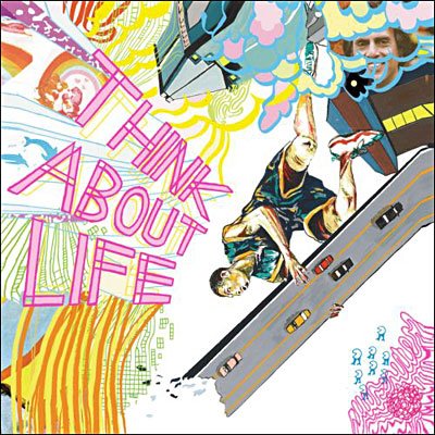 Cover for Think About Life (CD) (2006)