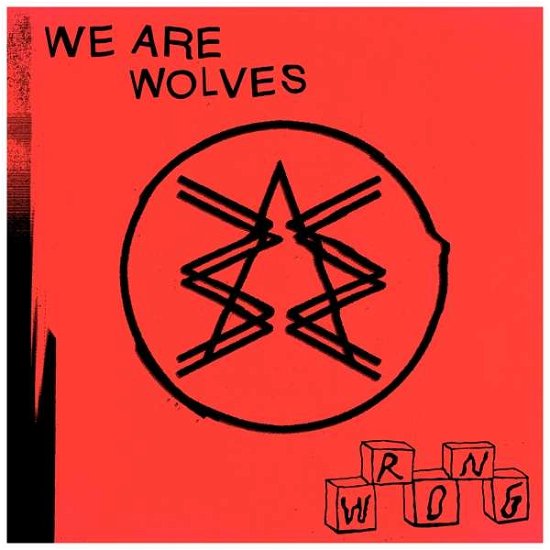 Cover for We Are Wolves · Wrong (CD) (2016)