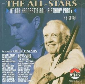 Cover for Bob Haggart · All-stars at Bob Haggart's 80th Birthday Party (CD) (2002)
