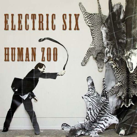 Human Zoo - Electric Six - Musik - MVD - 0782388095525 - 9. oktober 2014