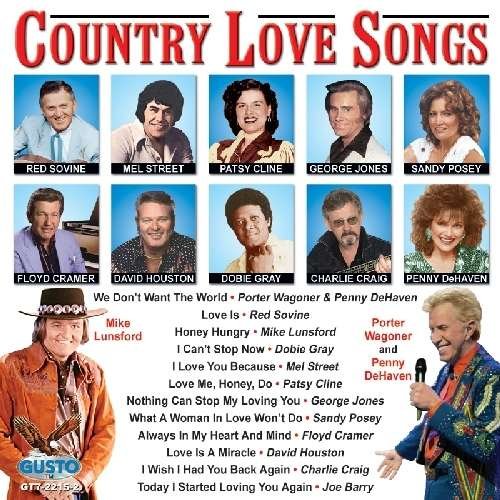 Country Love Songs / Various - Country Love Songs / Various - Musiikki - Gusto - 0792014221525 - tiistai 24. toukokuuta 2011