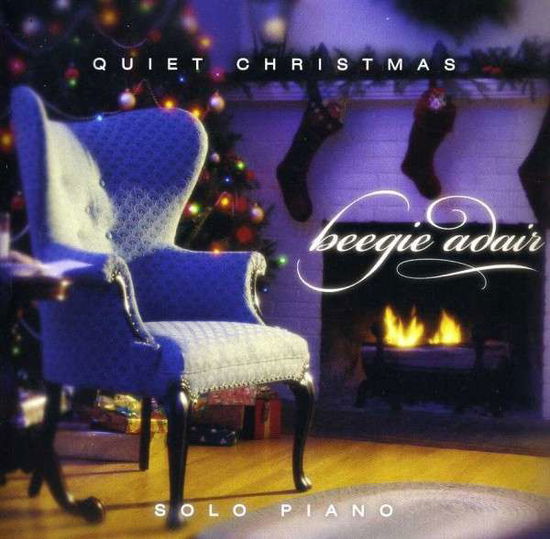 Beegie Adair-quiet Christmas - Beegie Adair - Music - GREEN HILL - 0792755586525 - October 15, 2013