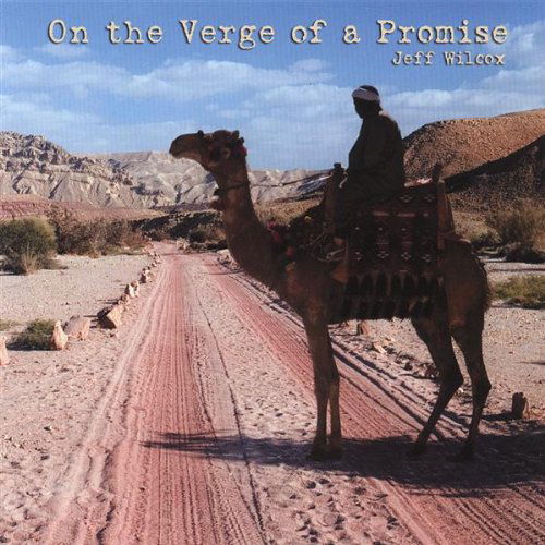 Cover for Jeff Wilcox · On the Verge of a Promise (CD) (2007)