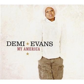 Demi Evans · My America (CD) [Digipak] (2009)