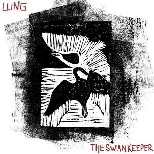 Cover for Lung · The Swankeeper (CD) (2025)