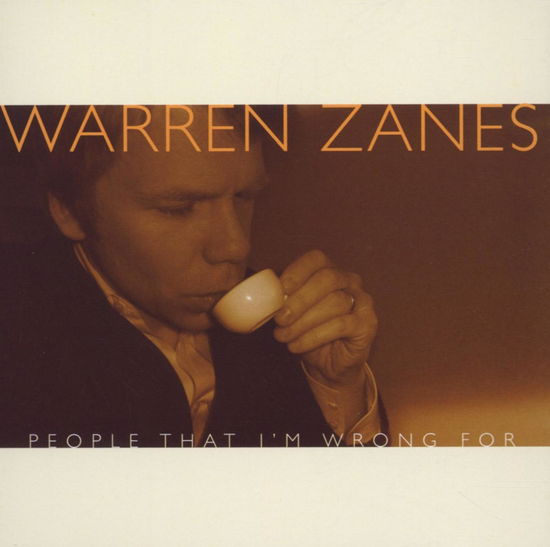 Cover for Zanes Warren · People That I'm Wrong for (CD) (2006)