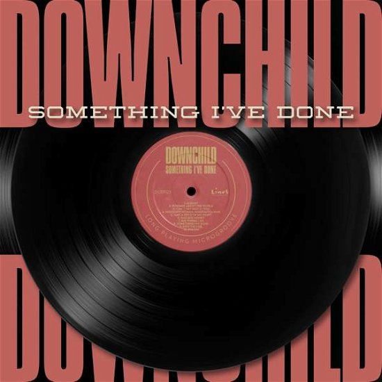 Cover for Downchild · Something I've Done (CD) (2017)