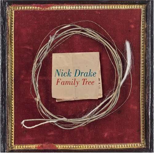 Family Tree - Nick Drake - Musiikki - Island - 0804879071525 - torstai 19. maaliskuuta 2009