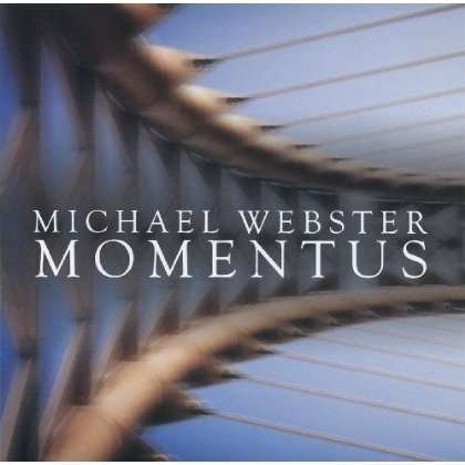 Cover for Michael Webster · Momentus (CD) (2012)