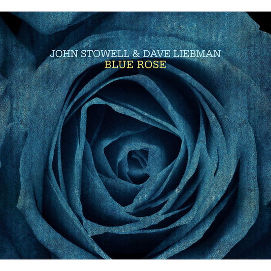 Blue Rose - John Stowell - Musiikki - ORIGIN RECORDS - 0805558265525 - torstai 19. kesäkuuta 2014