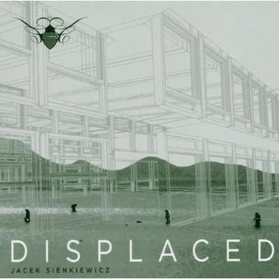 Cover for Jacek Sienkiewicz · Displaced (CD) (2004)